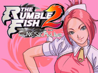 The Rumble Fish 2 for NESiCAxLive
