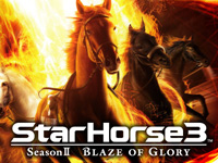 Star Horse 3 Season II - Blaze of Glory