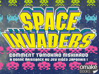 Space Invaders: Tomohiro Nishikado's biography